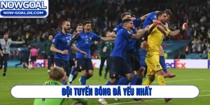 Đội tuyển bóng đá yếu nhất