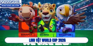 Linh vật World Cup 2026